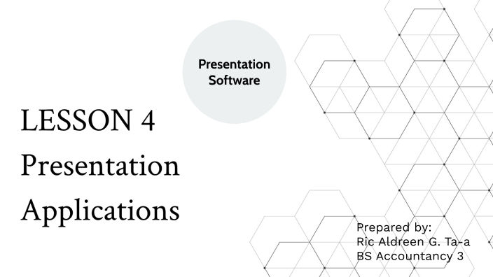 LESSON 4 Presentation Applications by Aldreen Gonzales Ta-a on Prezi