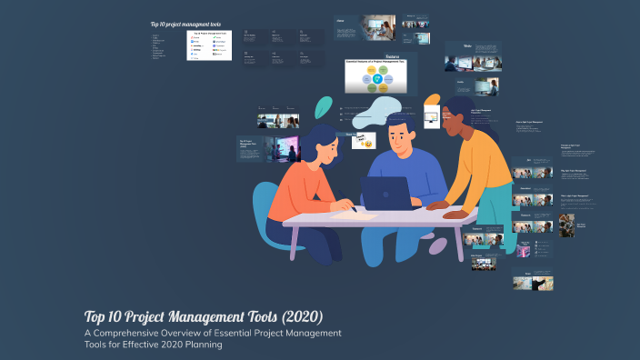 Top 10 Project Management Tools (2020) by sreeshma sreedharan on Prezi