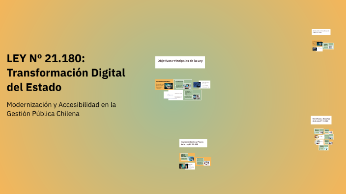 LEY Nº 21.180: Transformación Digital del Estado by Joaquin Ruiz on Prezi