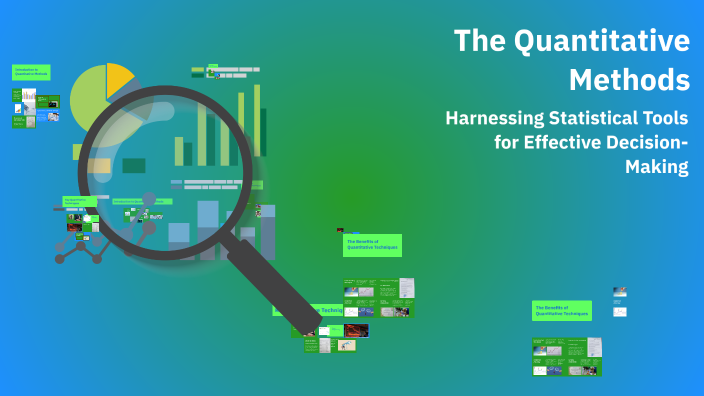 The Quantitative Methods by Alka Gola on Prezi