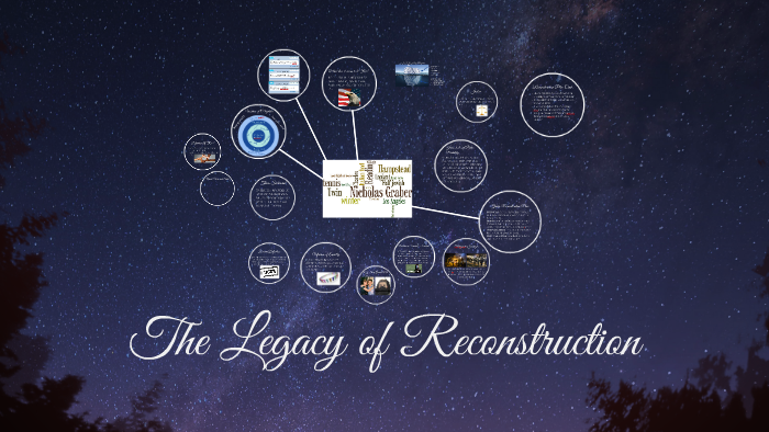 the-legacy-of-reconstruction-by-nicholas-graber