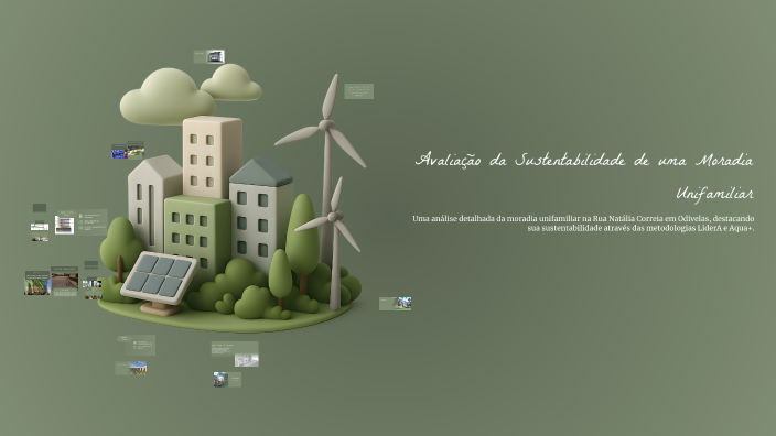 Avaliação da Sustentabilidade de uma Moradia Unifamiliar by Renato ...