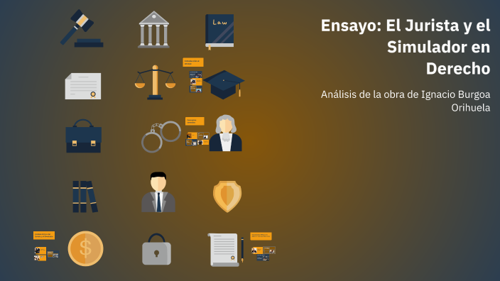 Ensayo: El Jurista y el Simulador en Derecho by Maria Del Socorro