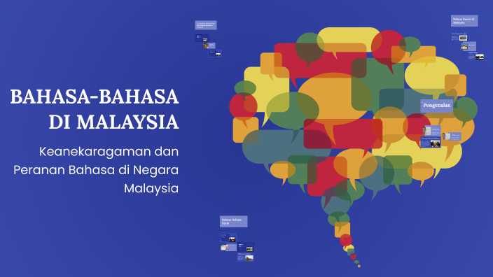 BAHASA-BAHASA DI MALAYSIA by aliya natasya on Prezi