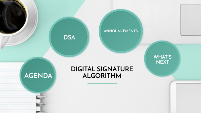 Digital Signature Algorithm by Mohamed Riyaz on Prezi