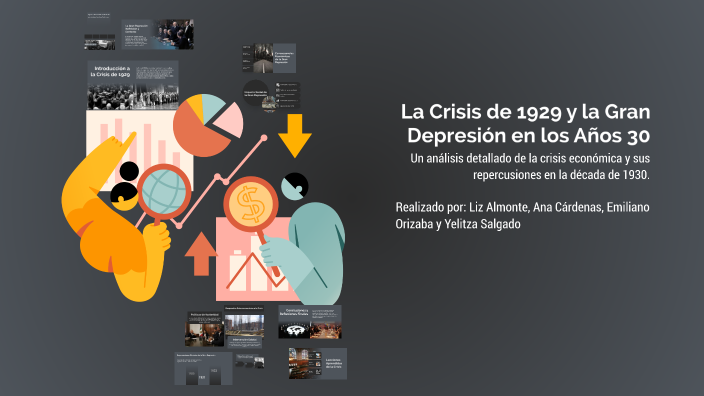 La Crisis de 1929 y la Gran Depresión en los Años 30 by liz almonte on ...