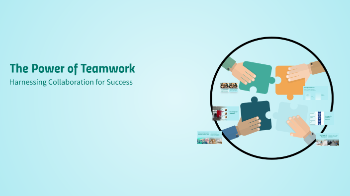 The Power of Teamwork by Ipho Iphon on Prezi