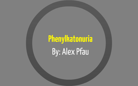 Phenylketoneuria Research Paper