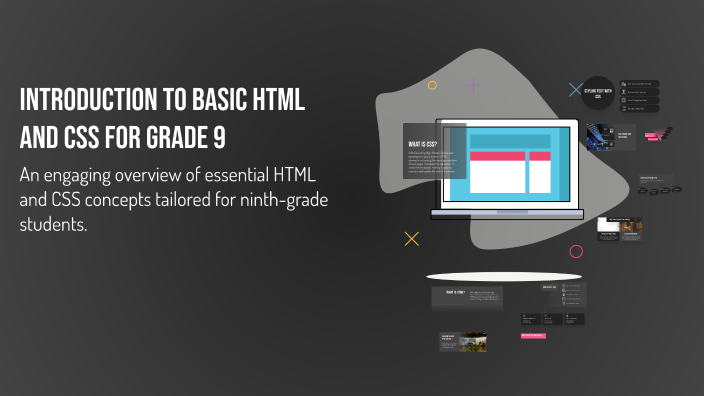 Introduction to Basic HTML and CSS for Grade 9 by Maybe Soli on Prezi