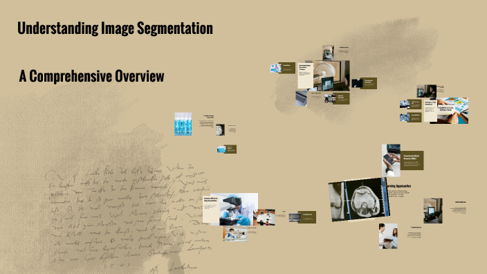 Understanding Image Segmentation by Lakshmi Sridevi on Prezi