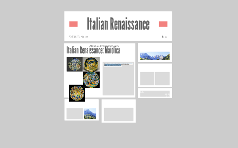 Italian Renaissance by Kaitlynn Thompson on Prezi