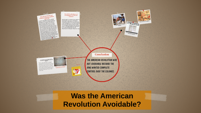 was the american revolution avoidable