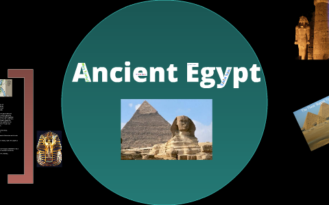 Ancient Egypt by Sasha Isaac on Prezi
