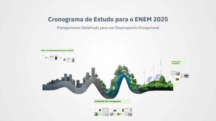Cronograma de Estudo para o ENEM 2025 by julia fainy mota nunes on Prezi