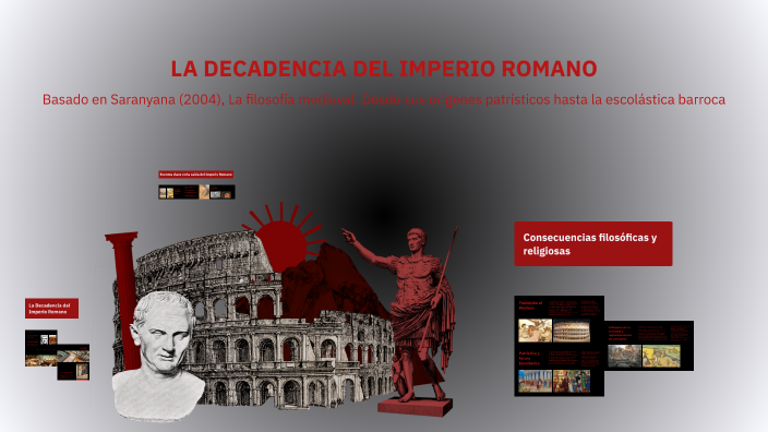 LA DECADENCIA DEL IMPERIO ROMANO by Román Vila Cano on Prezi