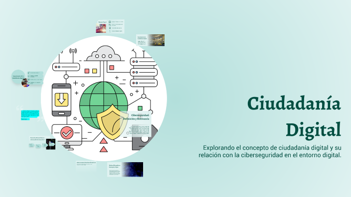 Ciudadanía Digital by Nuel S. Gutiérrez H. on Prezi