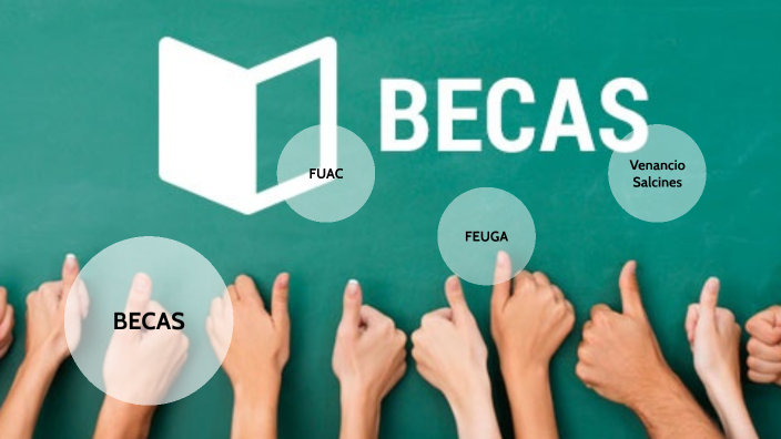 BECAS GALICIA by Mateo Rodríguez Ochoa on Prezi