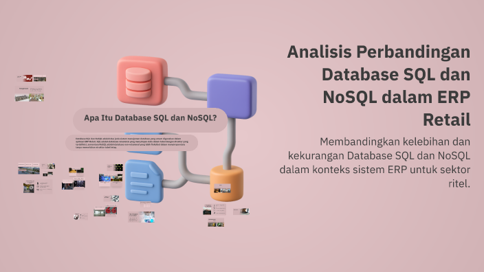 Analisis Perbandingan Database SQL dan NoSQL dalam ERP Retail by ...