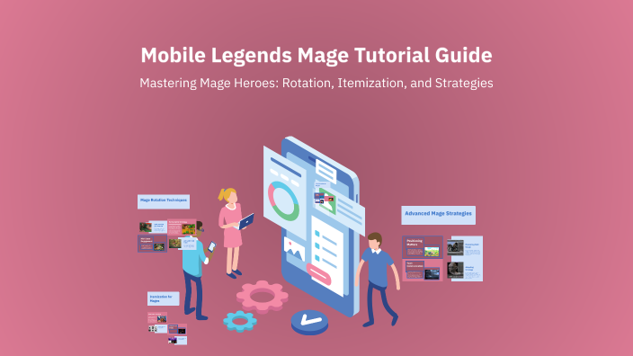 Mobile Legends Mage Tutorial Guide by angel heart on Prezi