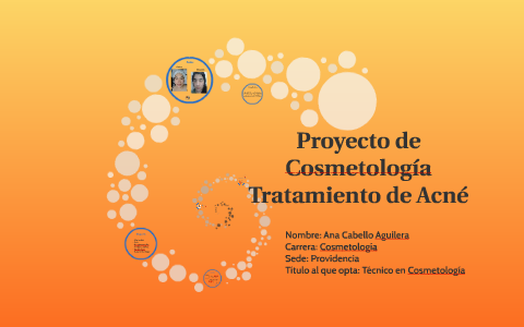 Proyecto de Cosmetolog\u00eda by Natalia Soto on Prezi