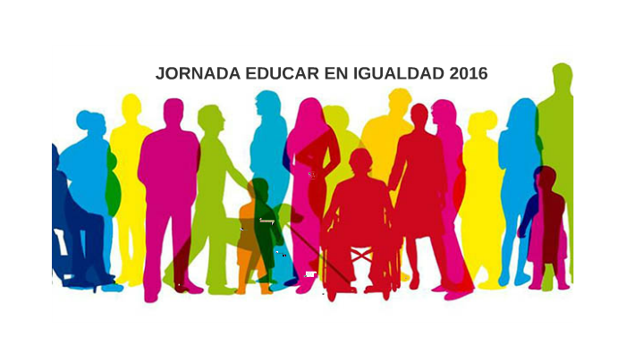 JORNADA EDUCAR EN IGUALDAD 2016 By Macarena Fernandez On Prezi