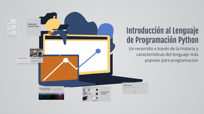 Introducción al Lenguaje de Programación Python by Angel Reyes on Prezi