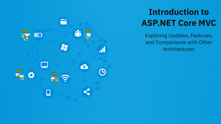 Introduction to ASP.NET Core MVC by Shabbir Afzal Khan on Prezi
