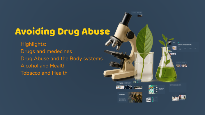 Understanding Drug Abuse and Medicines by New Que on Prezi