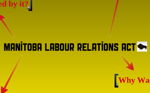 Worker Rights In Manitoba Manitoba Labour Laws , Employment Standards – GTHWE