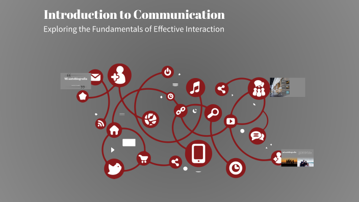 Introduction to Communication by Angelica s on Prezi