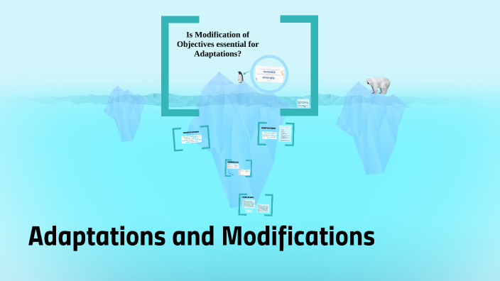 Adaptations and Modifications by Daniela Camacho on Prezi