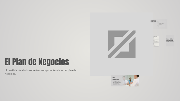 El Plan de Negocios by Laka Velasquez Wilber on Prezi
