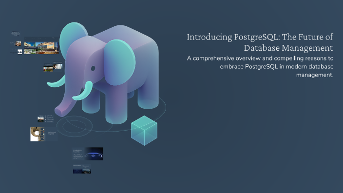 Introducing PostgreSQL: The Future of Database Management by ...