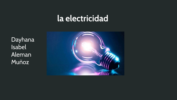 la electricidad by Alemán Muñoz Dayhana Isabel