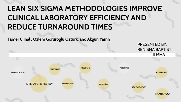 Lean Six Sigma Methodologies Improve Clinical Laboratory Efficiency And Reduce Turnaround Times