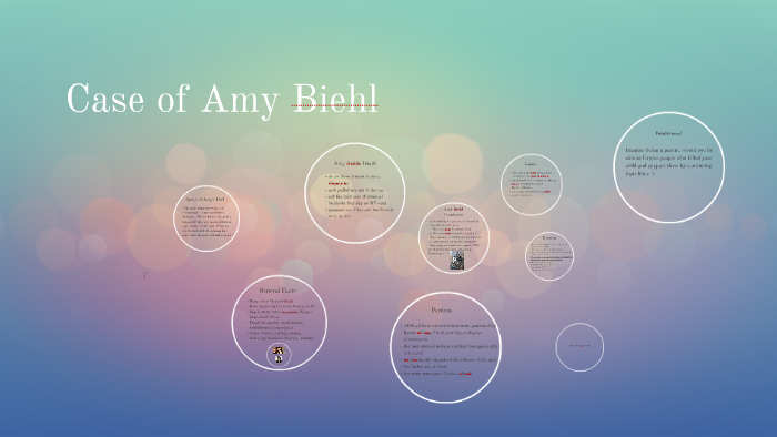 Amy Biehl Case by Rojda Yalcin on Prezi