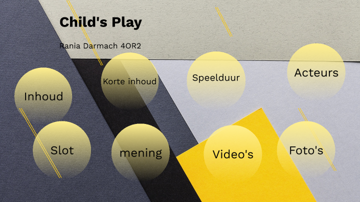 Child's Play by on Prezi