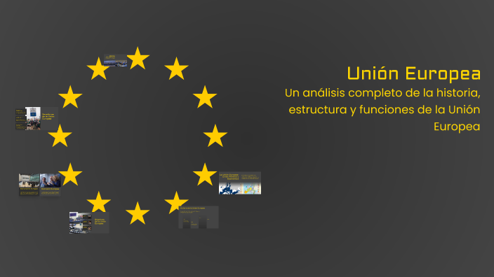 Unión Europea by Maria Cruz on Prezi