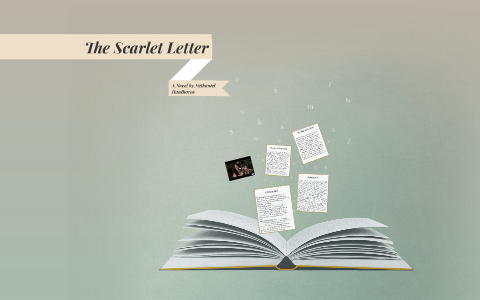 The Scarlet Letter by Caitlyn Clark on Prezi