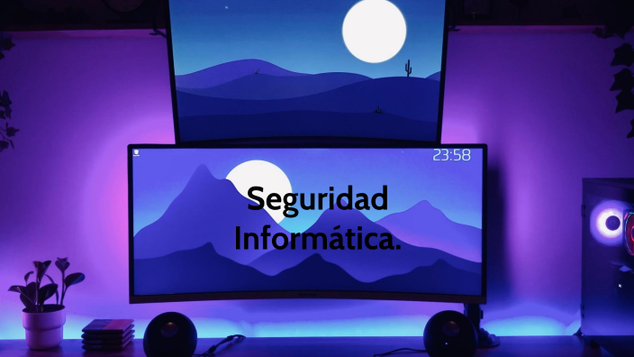Seguridad Informática. by Aitana López Ortega on Prezi