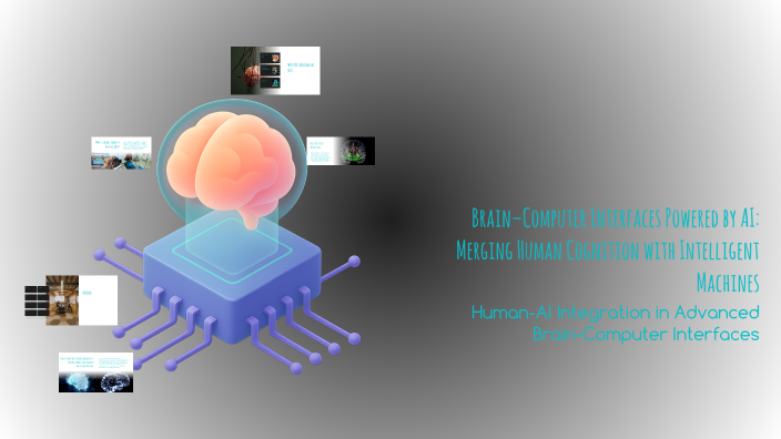 Brain–Computer Interfaces Powered by AI: Merging Human Cognition with ...