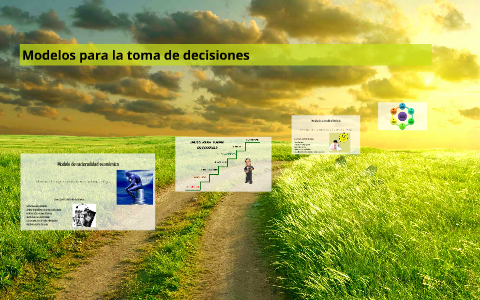 Modelos para la toma de decisiones by