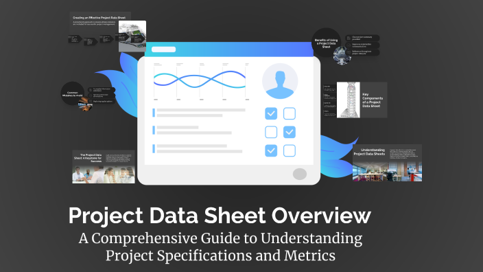 Project Data Sheet Overview by Grițco Gabriela on Prezi