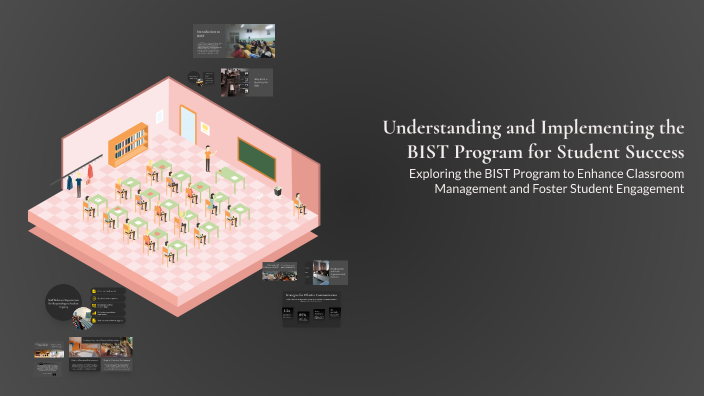 Understanding and Implementing the BIST Program for Student Success by ...
