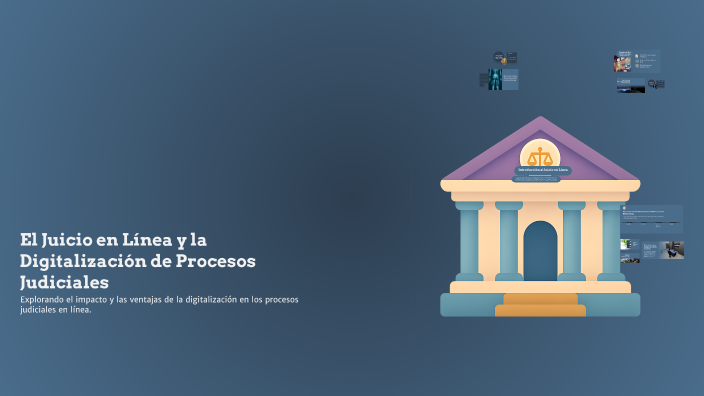El Juicio en Línea y la Digitalización de Procesos Judiciales by . . on ...