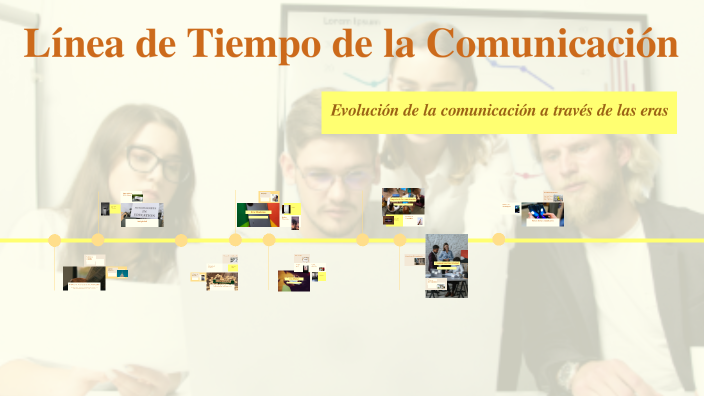 Línea de Tiempo de la Comunicación by Joel Efrain Zaña Zavaleta on Prezi