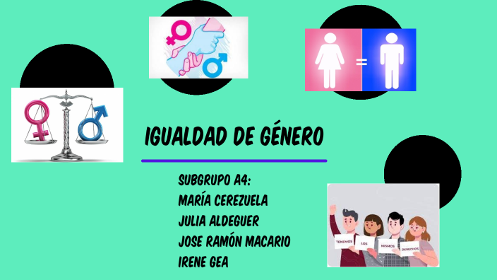 IGUALDAD DE GÉNERO by irene gea on Prezi