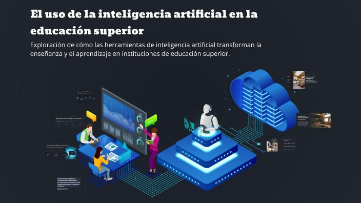 El uso de la inteligencia artificial en la educación superior by Pablo ...