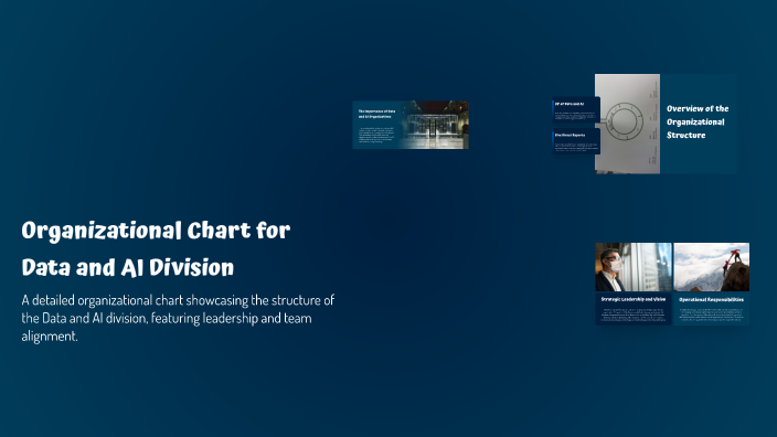 Organizational Chart for Data and AI Division by jane do on Prezi