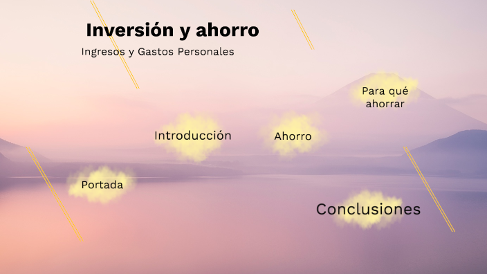 Inversión y ahorro by Paula Andrea Penagos Gonzalez on Prezi